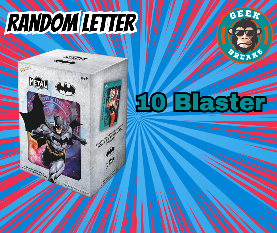 2025 SkyBox Metal Universe Batman – 10 Blaster Break | Random Letter